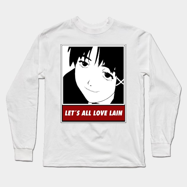 Let's All Love Lain Long Sleeve T-Shirt by Rebellion10